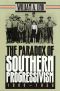 [Fred W. Morrison Series in Southern Studies 01] • Paradox of Southern Progressivism, 1880-1930